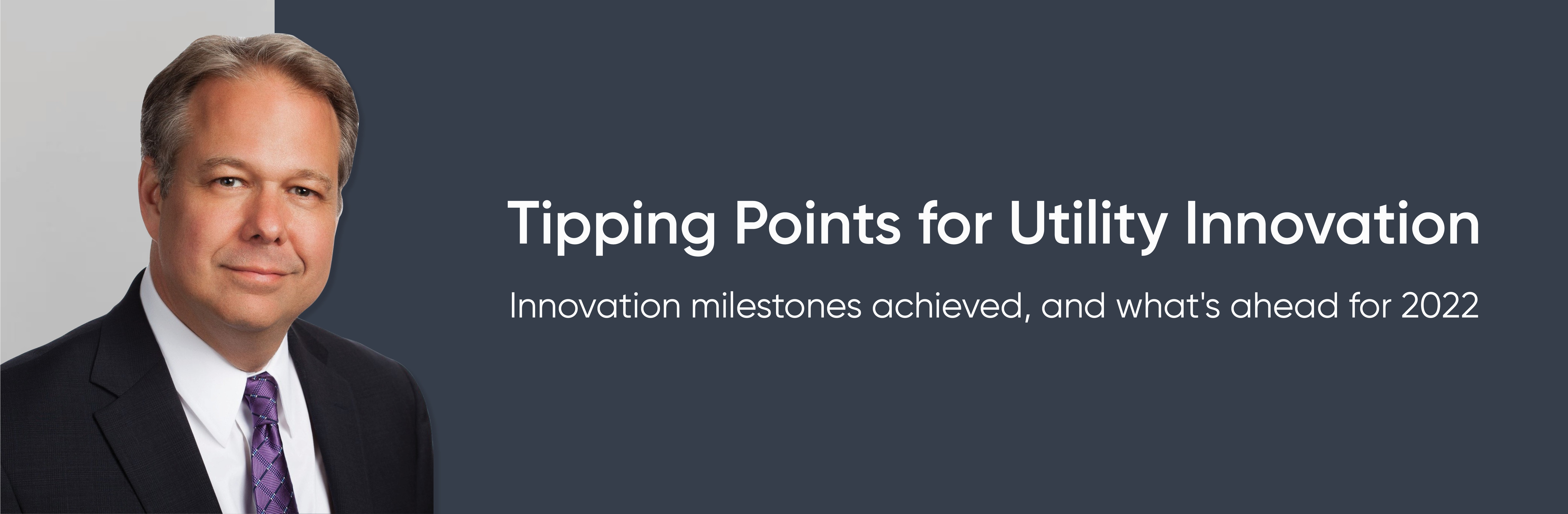 Tipping Points for Utility Innovation